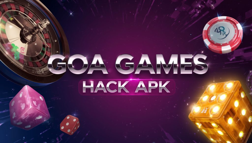 Goa Games Hack APK